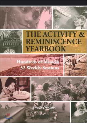 Activity and Reminiscence Yearbook