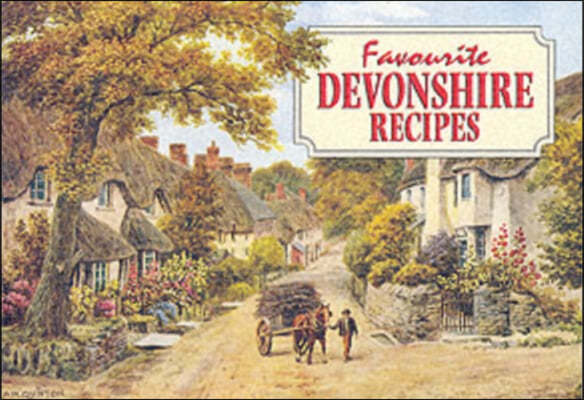 Favourite Devonshire Recipes