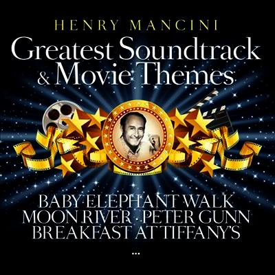 Henry Mancini — Greatest Soundtrack & Movie Themes 앨범 커버