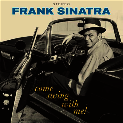 Frank Sinatra — Come Swing With Me (Remastered) 앨범 커버