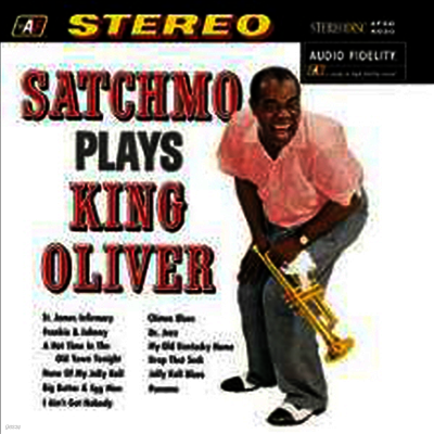 Louis Armstrong — Satchmo Plays King Oliver (Super Analog) 앨범 커버