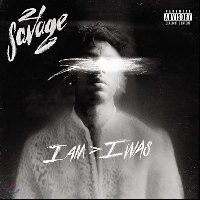 21 Savage (21 ) - I Am > I Was
