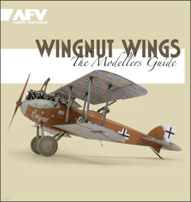 Wingnut Wings: Volume 1