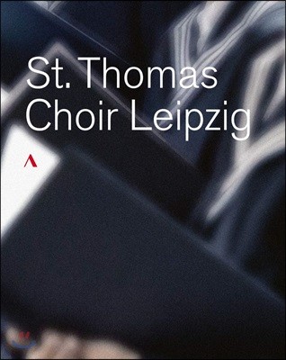 Thomanerchor  丶 â A to Z ڽ (St. Thomas Choir Leipzig) 