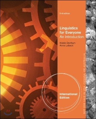 Linguistics for Everyone, 2/E (IE)