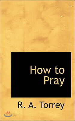 How to Pray