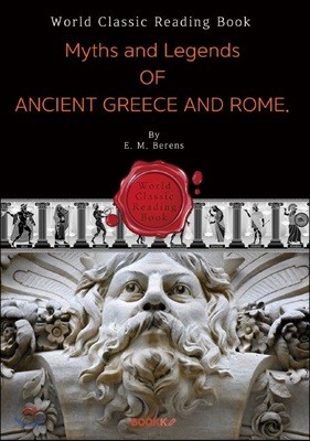 ׸ θ ȭ  (ϷƮ ) : Myths and Legends of Ancient Greece and Rome ()