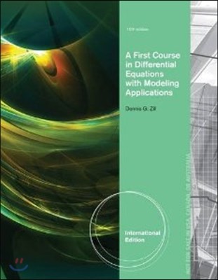 First Course in Differential Equations with Modeling Applica