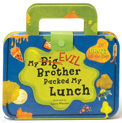 My Big Evil Brother Packed My Lunch