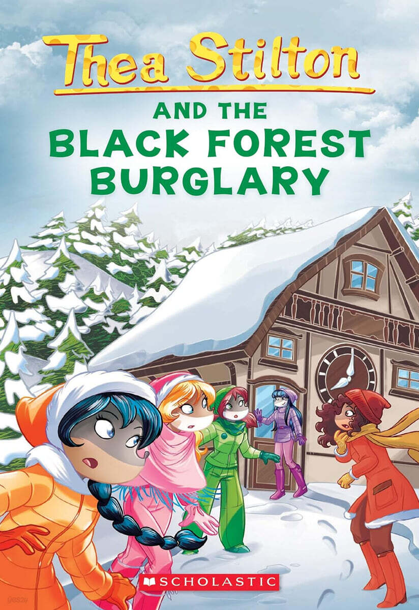 Geronimo : Thea Stilton #30 : Black Forest Burglary