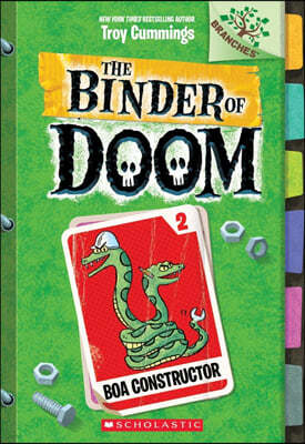 Boa Constructor: A Branches Book (the Binder of Doom #2): Volume 2