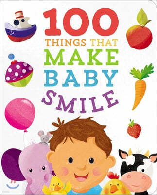 100 Things to Make Baby Smile