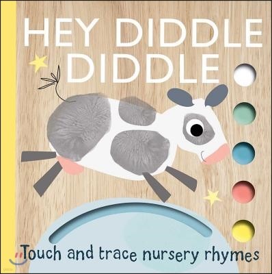 Touch and Trace Nursery Rhymes: Hey Diddle Diddle