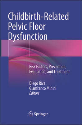 Childbirth-related Pelvic Floor Dysfunction