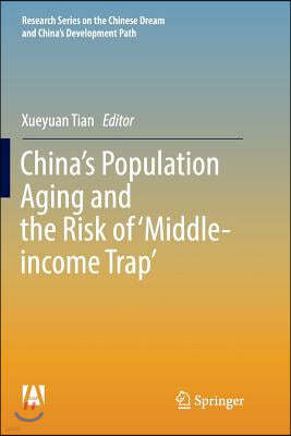 China's Population Aging and the Risk of 'Middle-Income Trap'