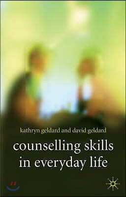 Counselling Skills in Everyday Life