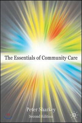 Essentials of Community Care