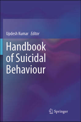 Handbook of Suicidal Behaviour