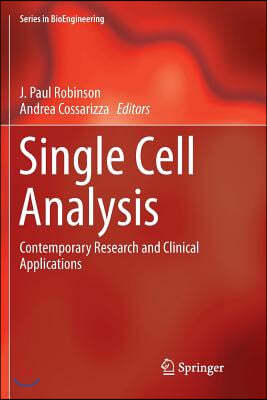 Single Cell Analysis: Contemporary Research and Clinical Applications