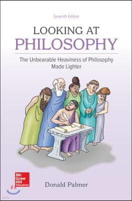 Looseleaf for Looking at Philosophy: The Unbearable Heaviness of Philosophy Made Lighter