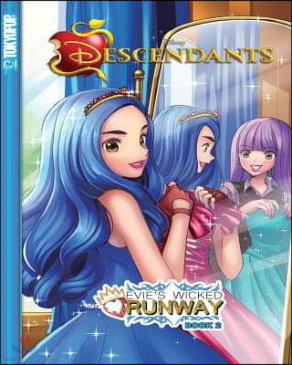 Disney Manga: Descendants - Evie's Wicked Runway, Book 2