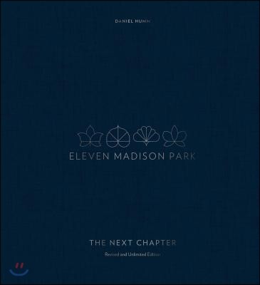 Eleven Madison Park: The Next Chapter