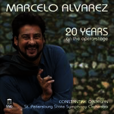 마르첼로 알바레즈 - 오페라 무대 20년 (Marcelo Alvarez - 20 Years on the Opera Stage)(CD) - Marcelo Alvarez
