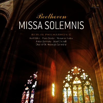 Karl Bohm — 베토벤: 장엄미사 (Beethoven: Missa Solemnis op.123) - Karl Bohm 앨범 커버