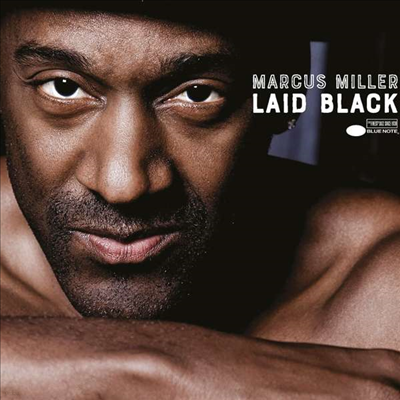 Marcus Miller - Laid Black (Gatefold)(45RPM)(180G)(2LP)