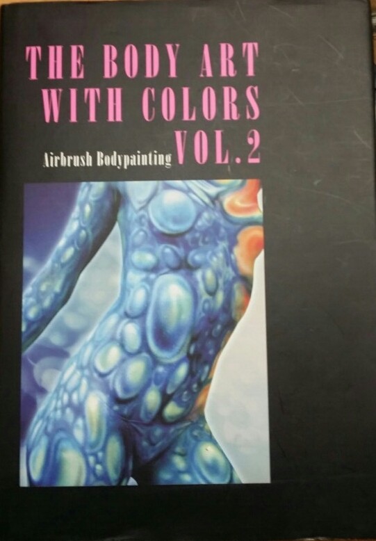 THE BODY ART WITH COLORS VOL.2(Airbrush Bodypainting)양장본 큰책