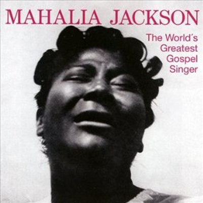 Mahalia Jackson - World's Greatest Gospel (CD)