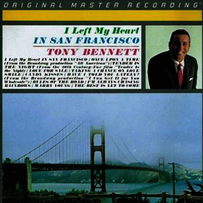Tony Bennett — I Left My Heart In San Francisco (Original Master Recording) 앨범 커버