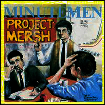 Minutemen — Project Mersh 앨범 커버