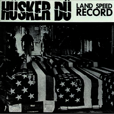 Husker Du — Land Speed Record 앨범 커버