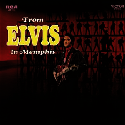 Elvis Presley — From Elvis In Memphis (Remastered) 앨범 커버