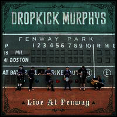 Dropkick Murphys — Live At Fenway 앨범 커버