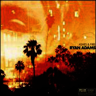 Ryan Adams — Ashes & Fire 앨범 커버