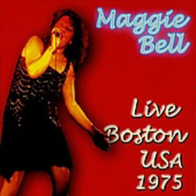 Maggie Bell - Live Boston USA 1975 (CD)