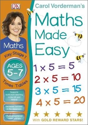 Maths Made Easy Times Tables Ages 5-7 Key Stage 1 : Times Tables