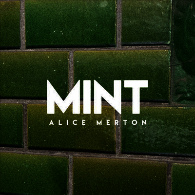 Alice Merton — Mint (Download Card)(Green Colored) 앨범 커버