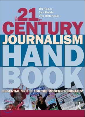 21st Century Journalism Handbook