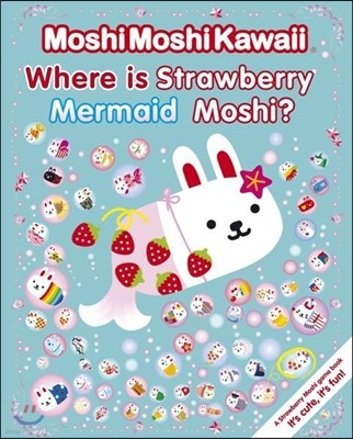 Where Is Strawberry Mermaid Moshi?