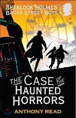 The Case of the Haunted Horrors