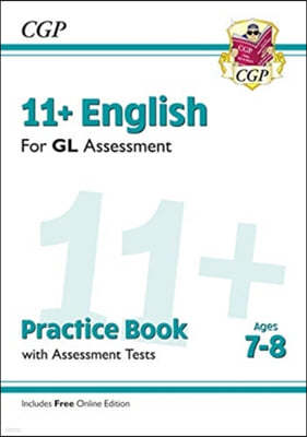 New 11+ GL English Practice Book & Assessment Tests - Ages 7