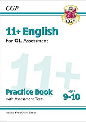 11+ GL English Practice Book & Assessment Tests - Ages 9-10 (with Online Edition)