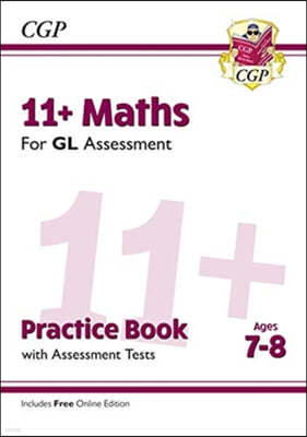 11+ GL Maths Practice Book & Assessment Tests - Ages 7-8 (with Online Edition)