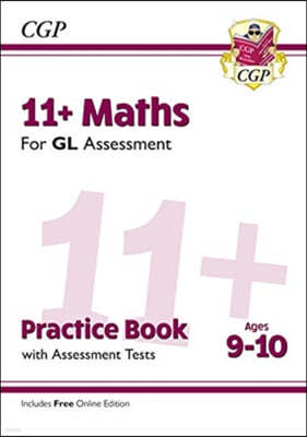New 11+ GL Maths Practice Book & Assessment Tests - Ages 9-1