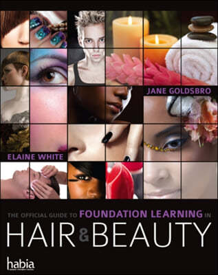 The Official Guide to Foundation Learning in Hair & Beauty