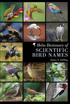 Helm Dictionary of Scientific Bird Names