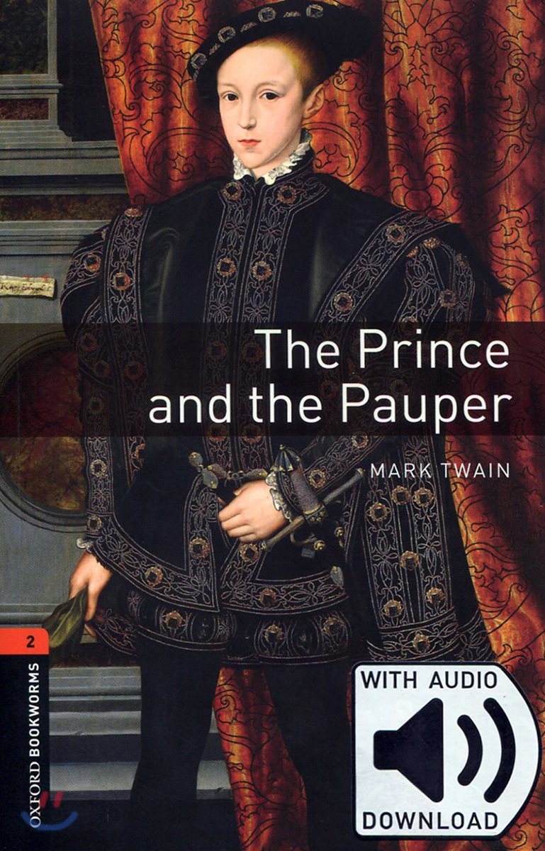 Oxford Bookworms Library 3/E 2: The Prince and the Pauper (with MP3)